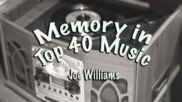 Memory in Top 40 Music
